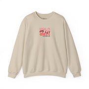 Hold On Sweatshirt