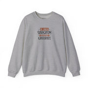Sarcasm & Calories Sweatshirt