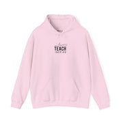 Love Teach Inspire Hoodie
