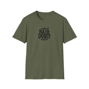 Dog Hair Don't Care T-Shirt