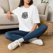 Dog Hair Don't Care T-Shirt