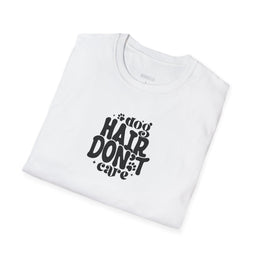 Dog Hair Don't Care T-Shirt