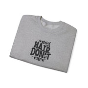 Dog Hair Don’t Care Pet Lover Sweatshirt