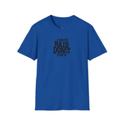 Dog Hair Don't Care T-Shirt