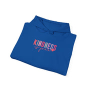 Kindness is Free Hoodie