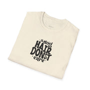 Dog Hair Don't Care T-Shirt